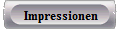 Impressionen